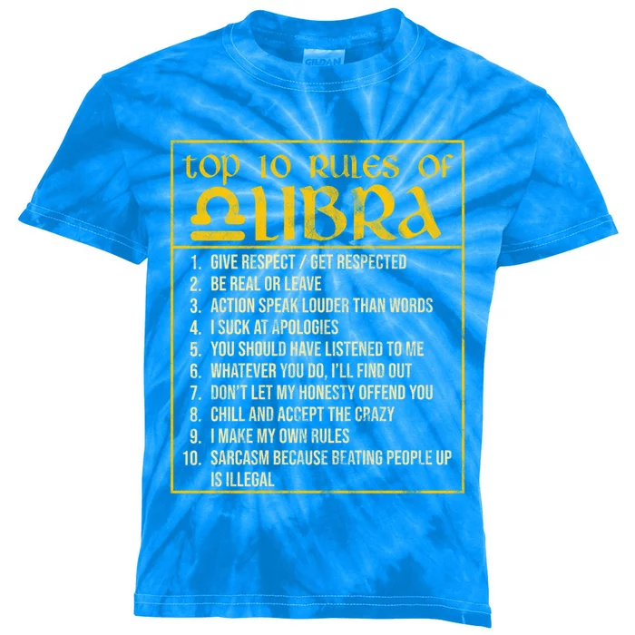 Top 10 Rules Libra Zodiac Sign September October Birthday Gift Kids Tie-Dye T-Shirt