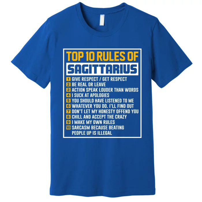 Top 10 Rules Of Sagittarius Birthday Horoscope Gift Premium T-Shirt