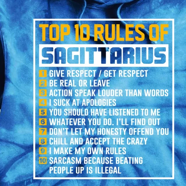 Top 10 Rules Of Sagittarius Birthday Horoscope Gift Tie Dye Hoodie