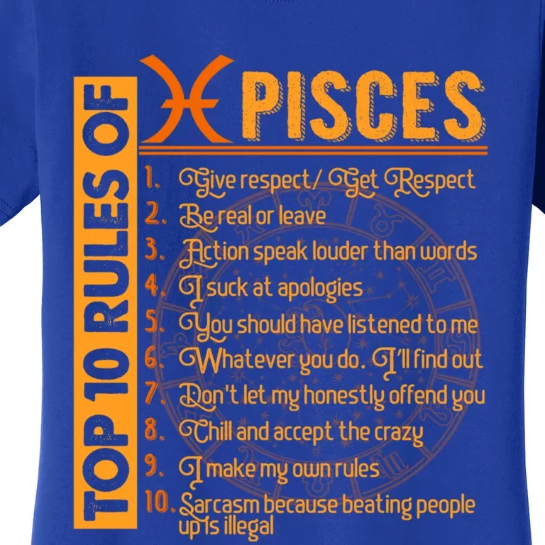 Top 10 Rules Pisces Symbols Horoscope Zodiac Sign Astrologer Cool Gift Women's T-Shirt