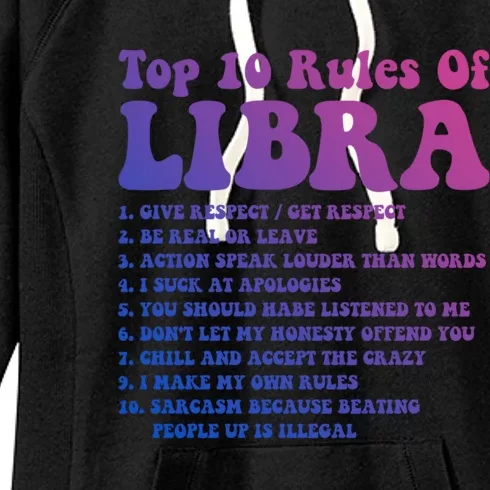 Top 10 Rules Of Libra Zodiac Funny Libra Tee Horoscope Gift Women's Fleece Hoodie