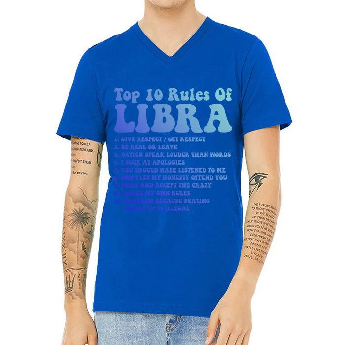 Top 10 Rules Of Libra Zodiac Funny Libra Tee Horoscope Funny Gift V-Neck T-Shirt