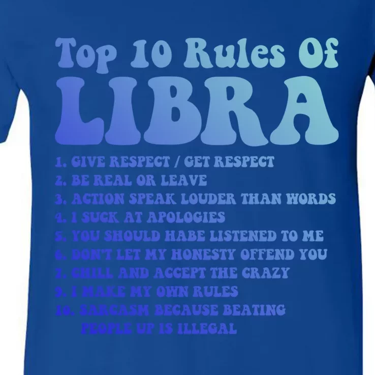 Top 10 Rules Of Libra Zodiac Funny Libra Tee Horoscope Funny Gift V-Neck T-Shirt