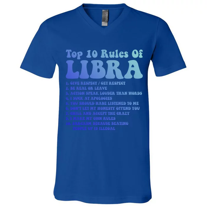 Top 10 Rules Of Libra Zodiac Funny Libra Tee Horoscope Funny Gift V-Neck T-Shirt