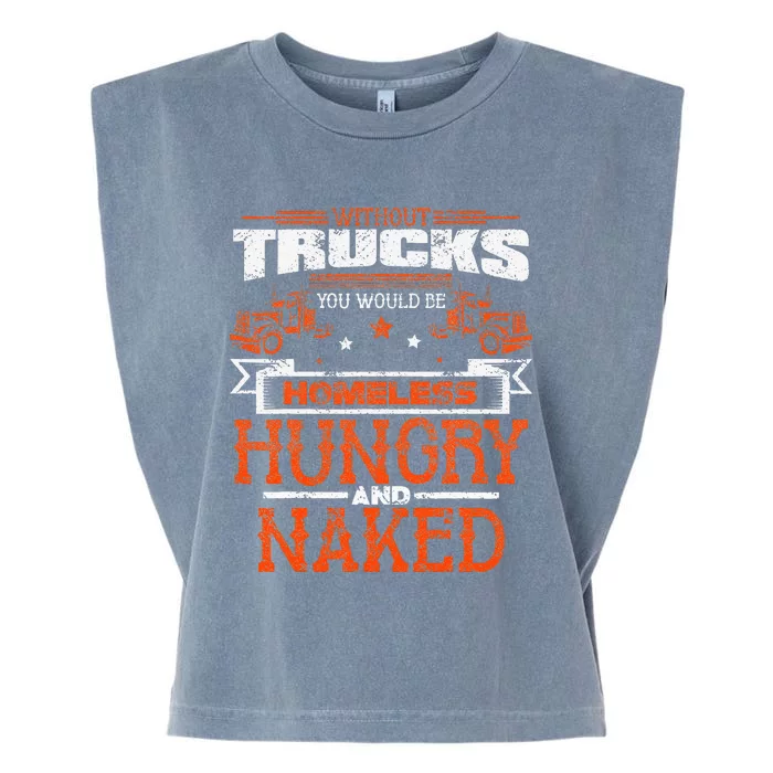 Trucker 18 Wheeler Freighter Truck Driver Garment-Dyed Women's Muscle Tee