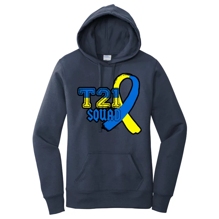 T21 Squad Down Syndrome Awareness Women's Pullover Hoodie