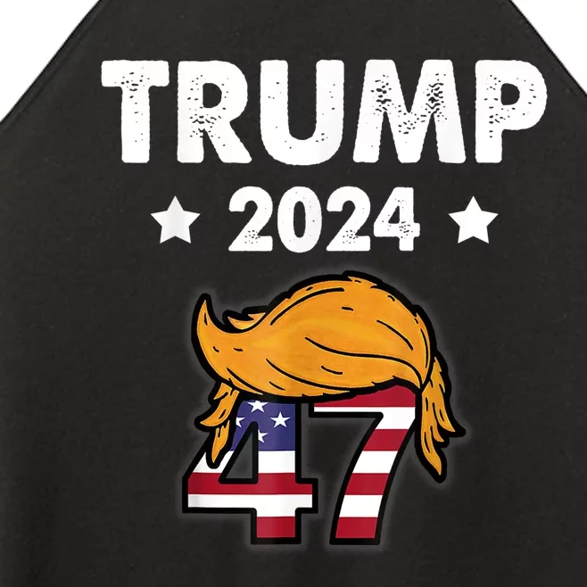 TRUMP 2024 47th President And Hair Women’s Perfect Tri Rocker Tank