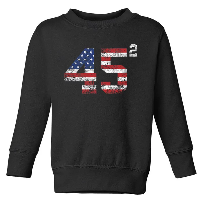 Trump 2024 45 Squared Second Term Usa Vintage Toddler Sweatshirt