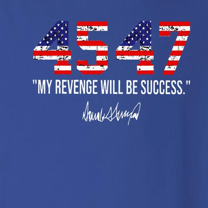 Trump 2024 45 47 My Revenge Will Be Success Toddler Long Sleeve Shirt