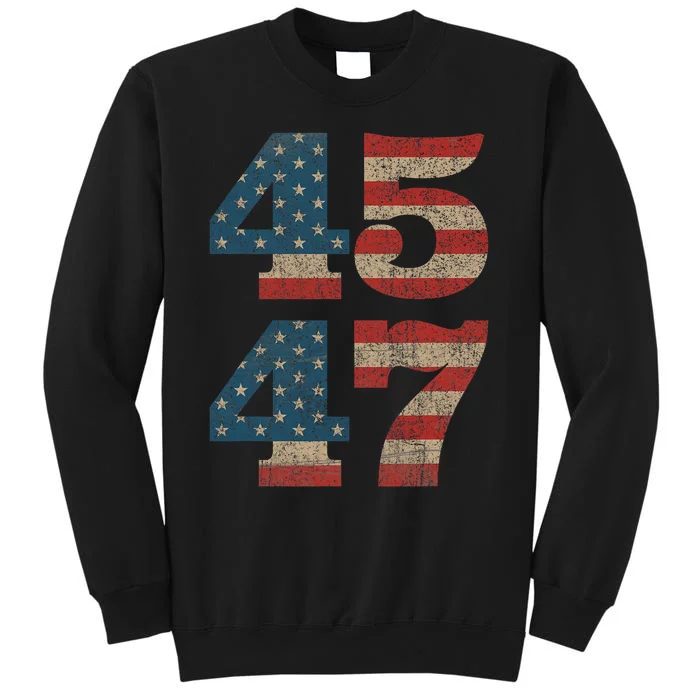 Trump 2024 45 47 Vintage American Flag Retro 45 47 Trump 2024 Sweatshirt