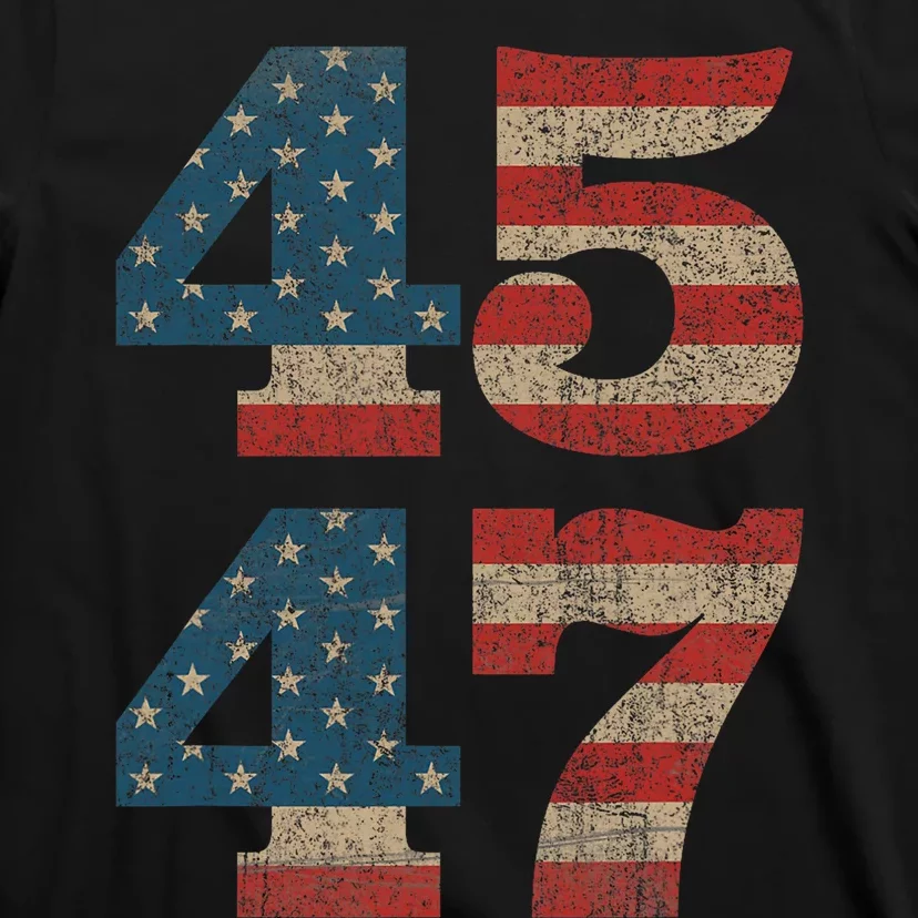 Trump 2024 45 47 Vintage American Flag Retro 45 47 Trump 2024 T-Shirt