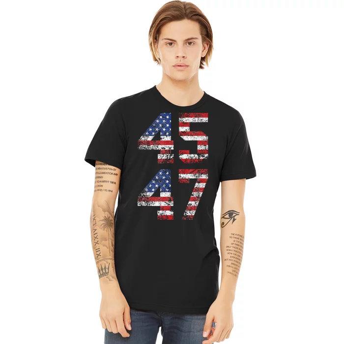 Trump 2024 45 47 Vintage American Flag Retro 4547 Us 2024 Premium T-Shirt