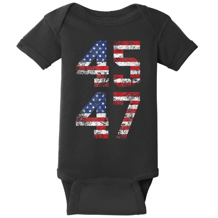 Trump 2024 45 47 Vintage American Flag Retro 4547 Us 2024 Baby Bodysuit