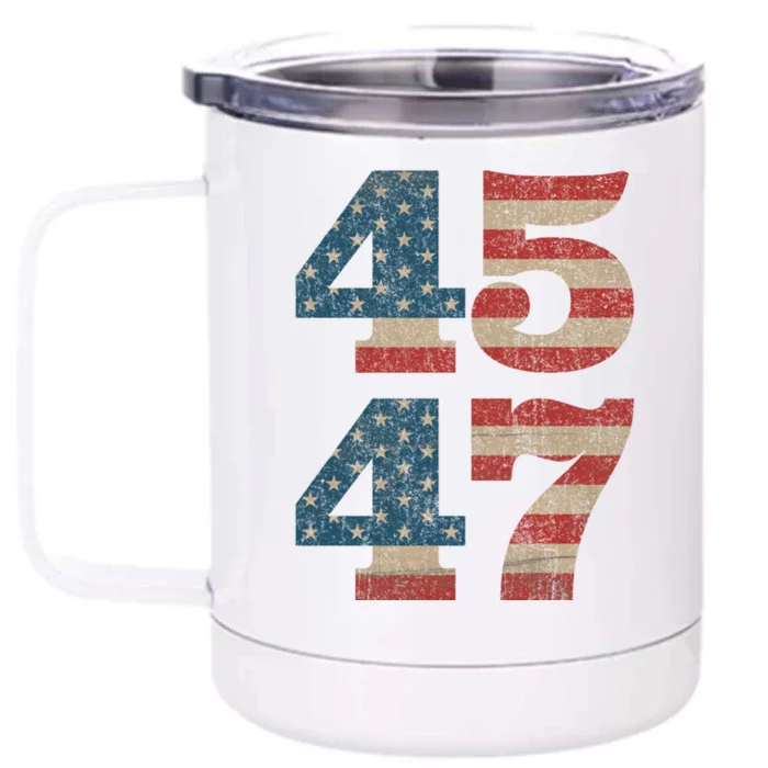 Trump 2024 45 47 Vintage American Flag Retro 4547 Trump 2024 Gift Front & Back 12oz Stainless Steel Tumbler Cup