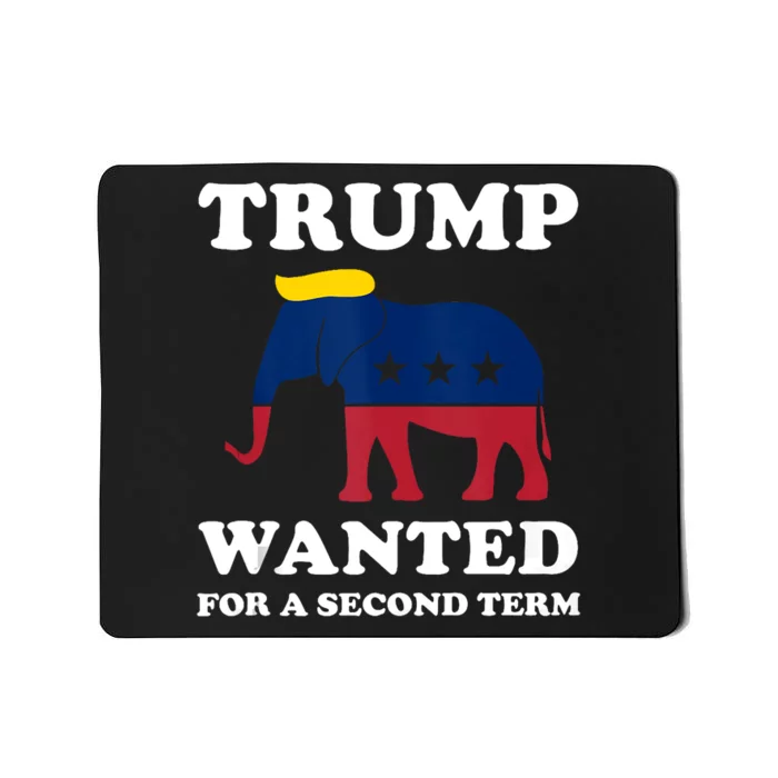 Trump 2024 45 Squared Trump Wanted For Second Term 2024 Mousepad