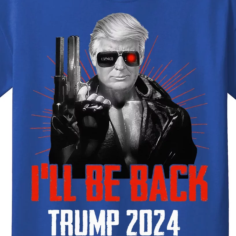 Trump 2024 45 47 Trumpinator Ill Be Back Save America Kids T-Shirt