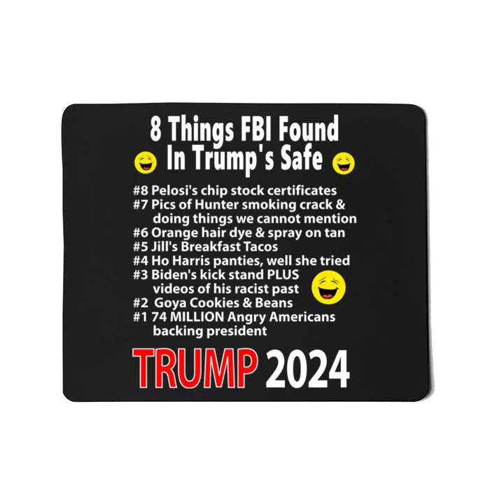 TRUMP 2024 8 Things FBI Found In Trump's Safe Mousepad