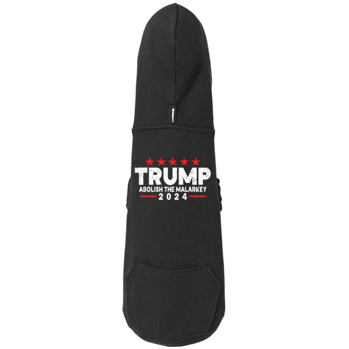 Trump 2024 Abolish The Malarkey Doggie 3-End Fleece Hoodie