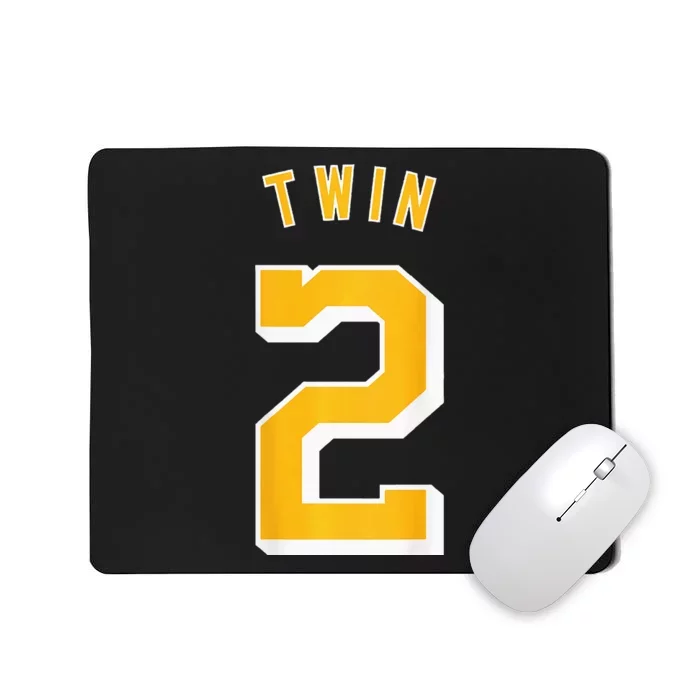 Twin 2 And Twin 1 Matching Mousepad