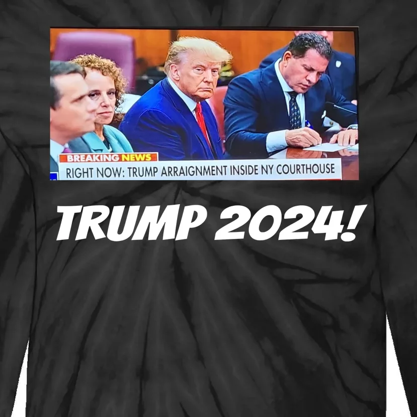 Trump 2024 Arraignment Inside Courthouse Tie-Dye Long Sleeve Shirt