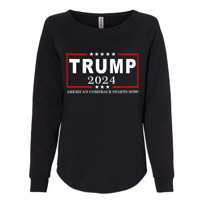 Trump 2024 America's Comeback Starts Right Now! Womens California Wash Sweatshirt