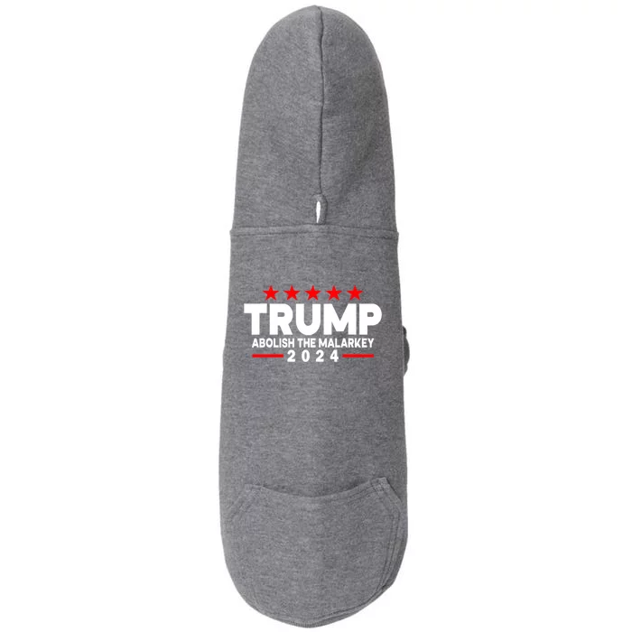 Trump 2024 Abolish The Malarkey Doggie 3-End Fleece Hoodie