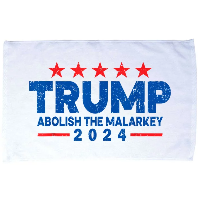 Trump 2024 Abolish The Malarkey Microfiber Hand Towel