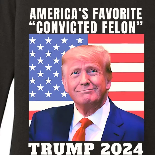 Trump 2024 AmericaS Favorite Convicted Felon American Flag Womens CVC Long Sleeve Shirt