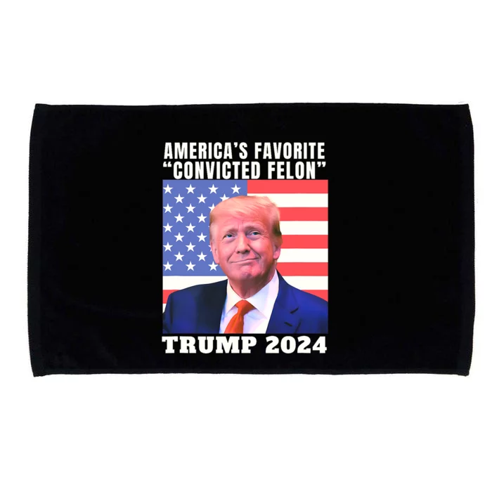 Trump 2024 AmericaS Favorite Convicted Felon American Flag Microfiber Hand Towel