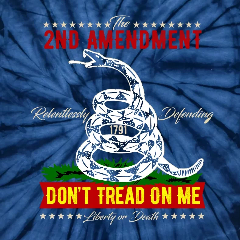 The 2nd Amendment Dont Tread On Me Gadsden Flag Tie-Dye T-Shirt