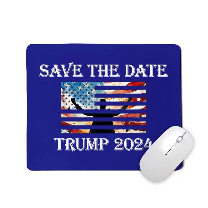 Trump 2024 American Flag Save The Date Take America Back Great Gift Mousepad