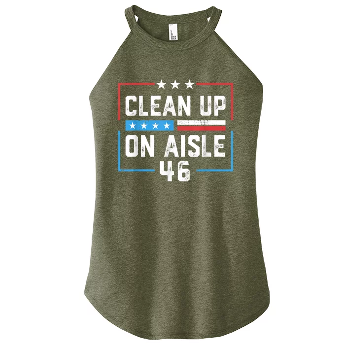 Trump 2024 Back America Clean Up On Aisle 46 Anti Joe Biden Women’s Perfect Tri Rocker Tank