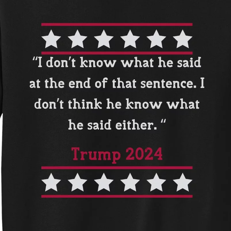 Trump 2024 Biden Trump Maga Patriotic Tall Sweatshirt