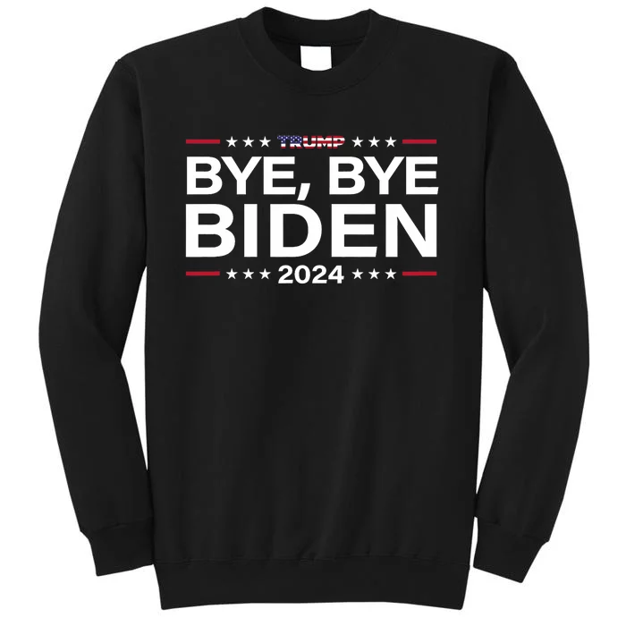 Trump 2024 Bye Bye Biden Dropped Out Election Funny Tall Sweatshirt