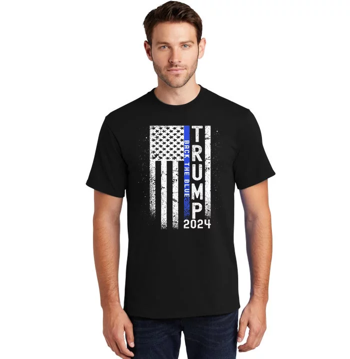 Trump 2024 Back The Blue American Flag Blue Line Tall T-Shirt