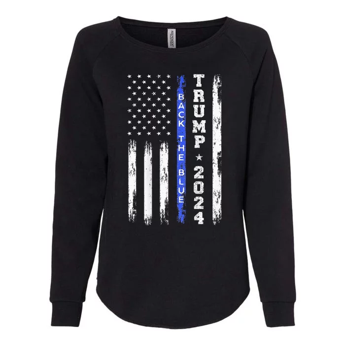 Trump 2024 Back The Blue Thin Blue Line American Flag Police Womens California Wash Sweatshirt