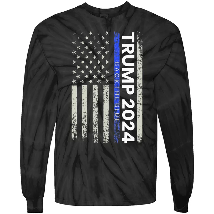 Trump 2024 Back The Blue Thin Blue Line Police American Flag Tie-Dye Long Sleeve Shirt