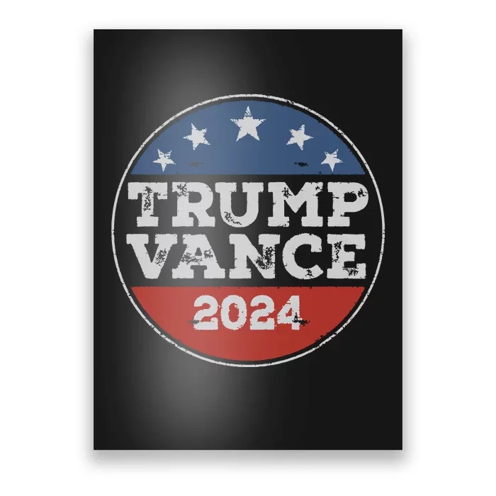 Trump 2024 Button Election For Republicans Trump Vance 2024 Poster