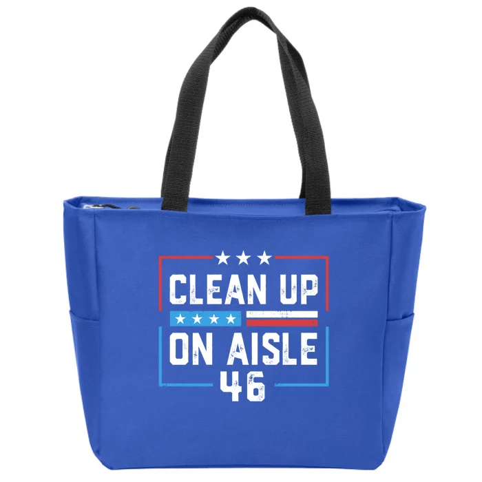 Trump 2024 Back America Clean Up On Aisle 46 Anti Joe Biden Gift Zip Tote Bag