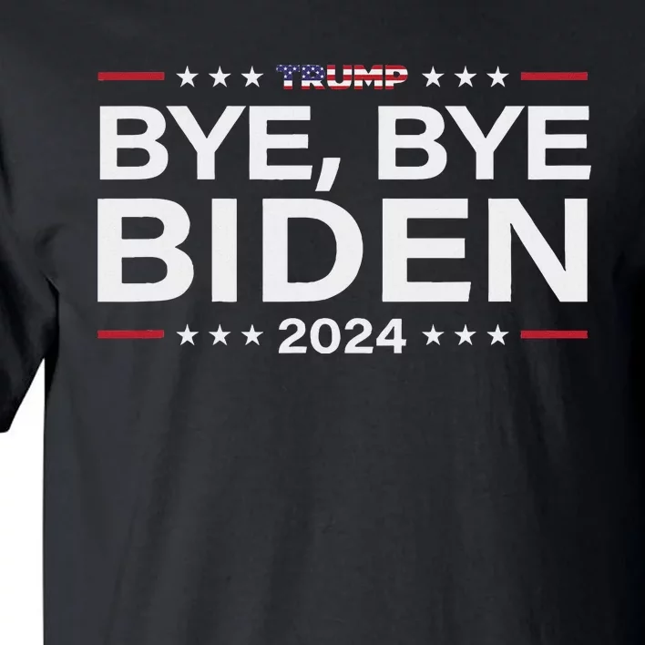 Trump 2024 Bye Bye Biden Dropped Out Election Funny Tall T-Shirt