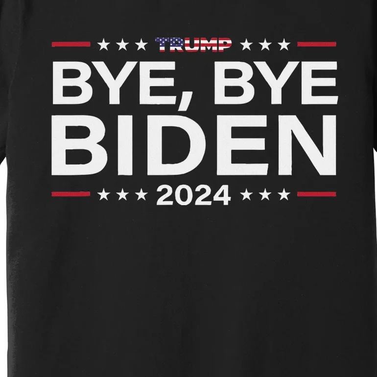 Trump 2024 Bye Bye Biden Dropped Out Election Funny Premium T-Shirt