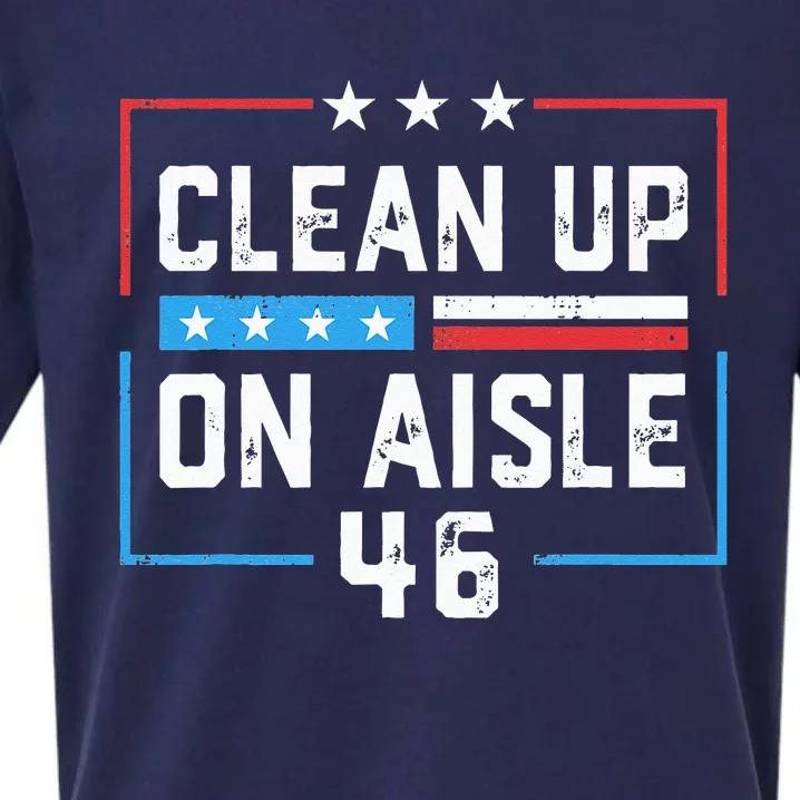 Trump 2024 Back America Clean Up On Aisle 46 Anti Joe Biden Sueded Cloud Jersey T-Shirt