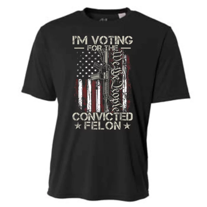 Trump 2024 Convicted Felon IM Voting Convicted Felon 2024 Pro Trump Cooling Performance Crew T-Shirt