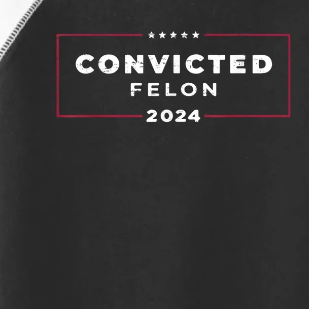 Trump 2024 Convicted Felon IM Voting Convicted Felon 2024 Toddler Fine Jersey T-Shirt