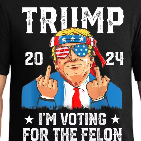 Trump 2024 Convicted Felon Im Voting Convicted Felon 2024 Pajama Set