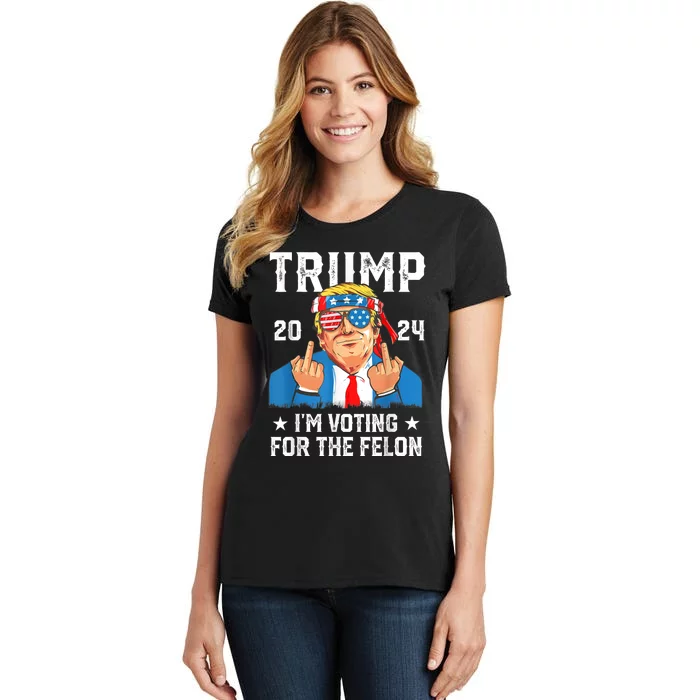 Trump 2024 Convicted Felon Im Voting Convicted Felon 2024 Women's T-Shirt