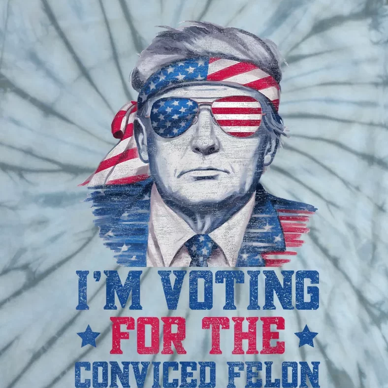 Trump 2024 Convicted Felon Im Voting Convicted Felon 2024 Tie-Dye T-Shirt