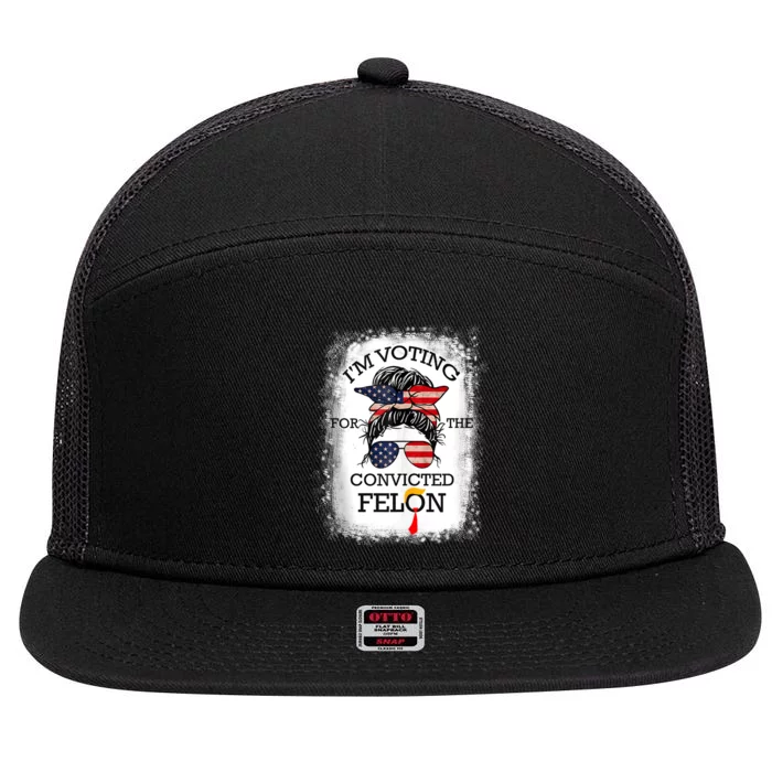 Trump 2024 Convicted Felon IM Voting Convicted Felon 2024 7 Panel Mesh Trucker Snapback Hat