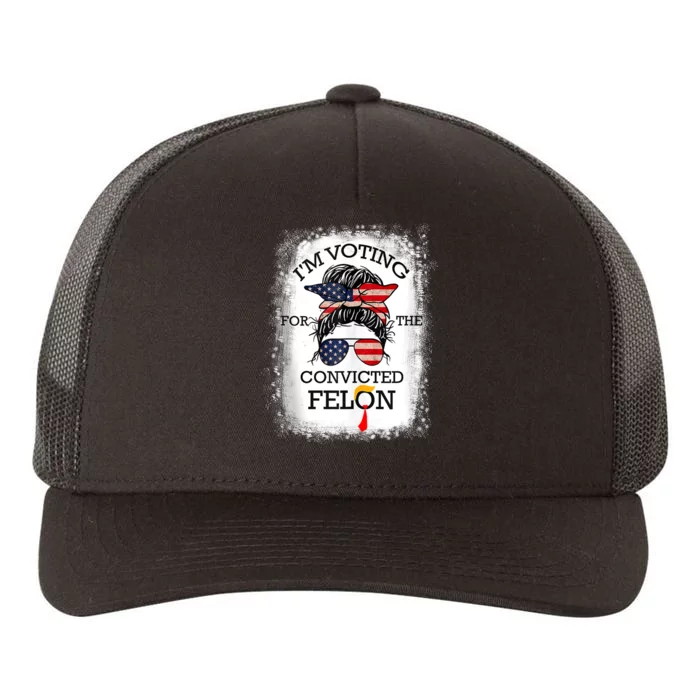 Trump 2024 Convicted Felon IM Voting Convicted Felon 2024 Yupoong Adult 5-Panel Trucker Hat