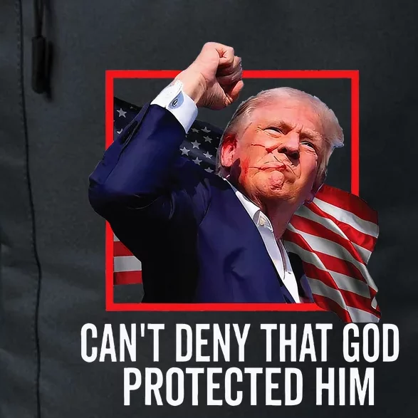 Trump 2024 CanT Deny That God Protected Him Daily Commute Backpack